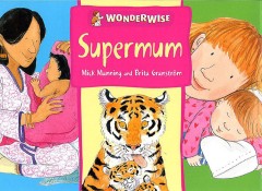 Supermum - Mick Manning